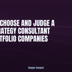 How to Choose and Judge a GTM Strategy Consultant for Portfolio Companies
