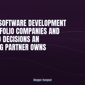 Custom Software Development for Portfolio Companies and the Build Decisions an Operating Partner Owns